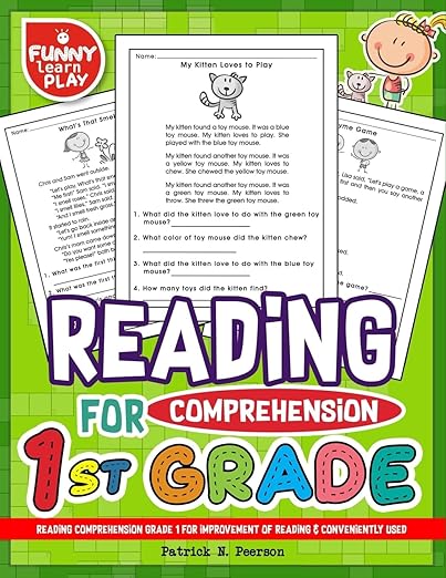 Reading Comprehension Grade 1 for Improvement of Reading & Conveniently Used: 1st Grade Reading Comprehension Workbooks for 1st Graders to Combine Fun ... (Reading Comprehension Grade 1, 2, 3 Series)