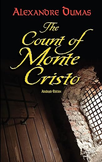 The Count of Monte Cristo: Abridged Edition (Dover Books on Literature & Drama)
