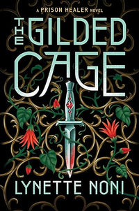 The Gilded Cage (The Prison Healer, 2)