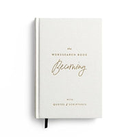 The Wordsearch Book: Becoming With Quotes & Scriptures