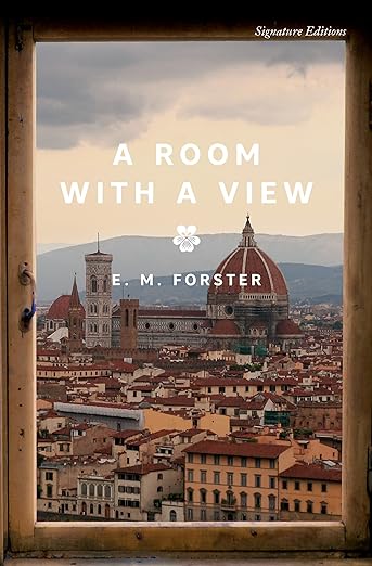 A Room with a View (Signature Editions)