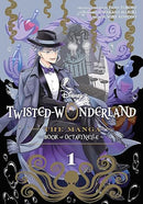 Disney Twisted-Wonderland: The Manga - Book of Octavinelle, Vol. 1