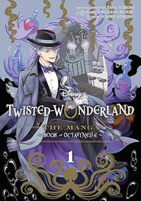 Disney Twisted-Wonderland: The Manga - Book of Octavinelle, Vol. 1