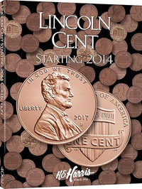 Lincoln Cent #4: Starting 2014 - H.E. Harris Coin Folder