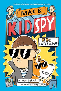 Mac Undercover (Mac B., Kid Spy #1) (1)