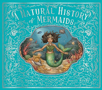 A Natural History of Mermaids (Folklore Field Guides, 2)
