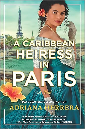 A Caribbean Heiress in Paris: A Historical Romance (Las Leonas, 1)