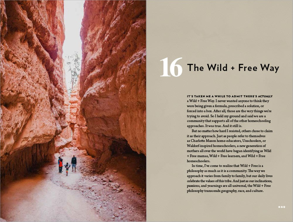 The Call of the Wild and Free: Reclaiming the Wonder in Your Child's Education, A New Way to Homeschool