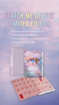 Watch Me Deluxe Limited Edition