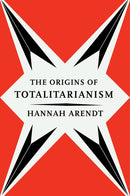The Origins Of Totalitarianism