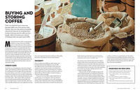 The World Atlas of Coffee: From Beans to Brewing -- Coffees Explored, Explained and Enjoyed (2nd Edition, Revised)