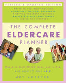 The Complete Eldercare Planner, Revised and Updated Edition