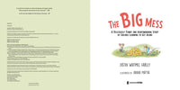 The Big Mess: A Deliciously Funny Story of Siblings Learning to Get Along