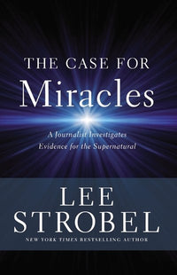 The Case for Miracles