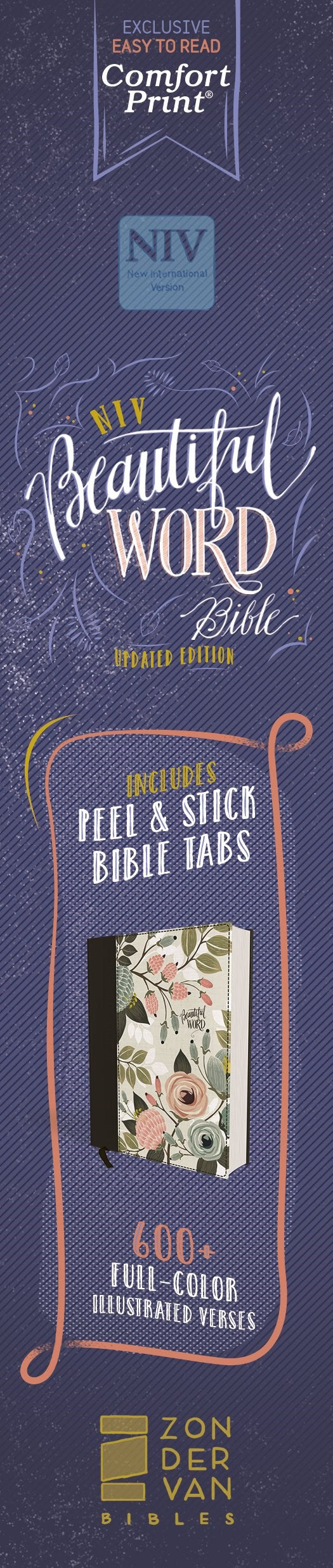 NIV, Beautiful Word Bible, Updated Edition, Journal Edition for Women, 600+ Full-Color Illustrated Verses, Peel/Stick Bible Tabs, Floral Cloth over Board, Red Letter, Comfort Print