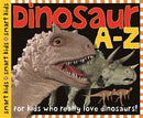 Smart Kids: Dinosaur A to Z