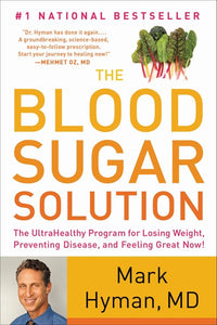 The Blood Sugar Solution: The UltraHealthy Program for Losing Weight, Preventing Disease, and Feeling Great Now! (Large type / large print)