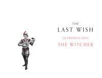 The Last Wish: Illustrated Edition (Illustrated)