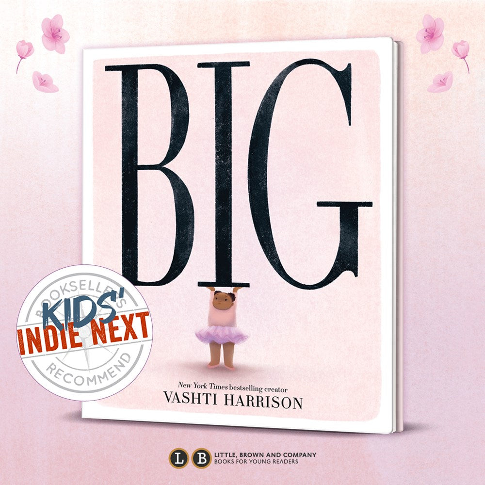 Big (Caldecott Medal Winner & Coretta Scott King Honor Title)