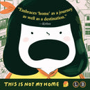 This Is Not My Home