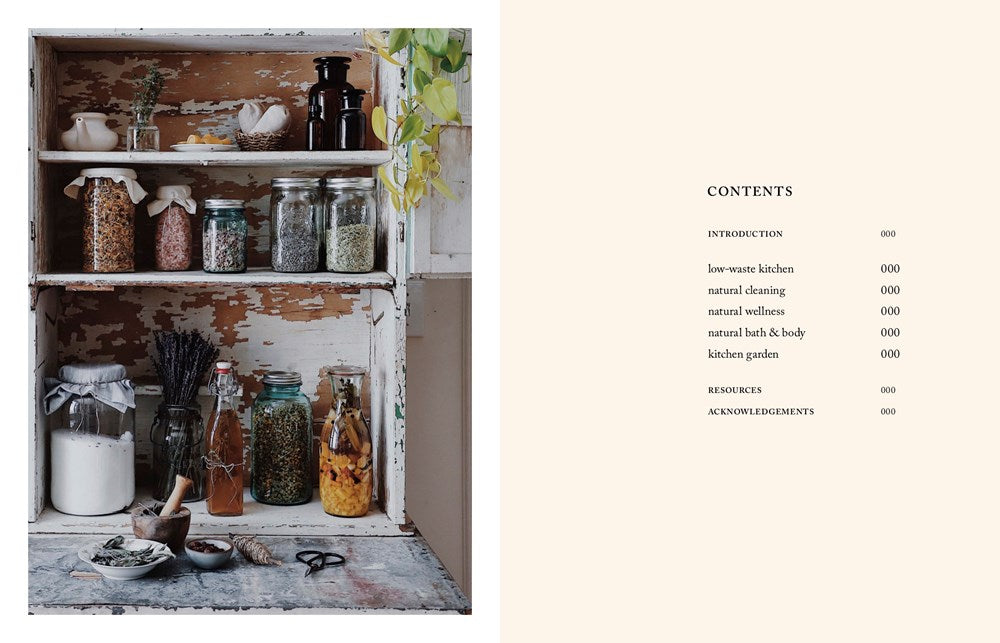 Simply Living Well: A Guide to Creating a Natural, Low-Waste Home