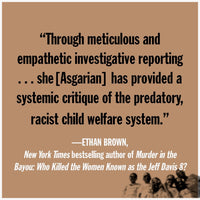 We Were Once a Family: A Story of Love, Death, and Child Removal in America