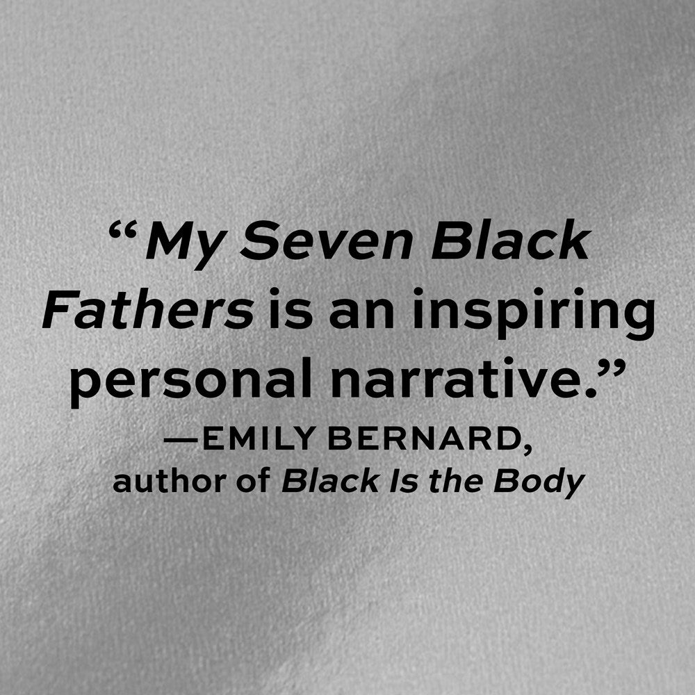 My Seven Black Fathers