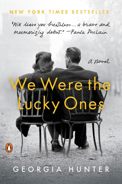 We Were the Lucky Ones: A Novel