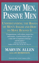 Angry Men, Passive Men