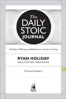 The Daily Stoic Journal: 366 Days of Writing and Reflection on the Art of Living