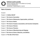 ¡Sálvese quien pueda! / The Robots Are Coming!