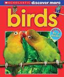 Scholastic Discover More: Birds (Emergent Reader)