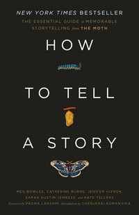 How to Tell a Story