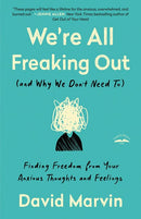 We're All Freaking Out (and Why We Don't Need To)