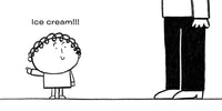 I Want Ice Cream!