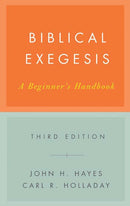 Biblical Exegesis, Third Edition