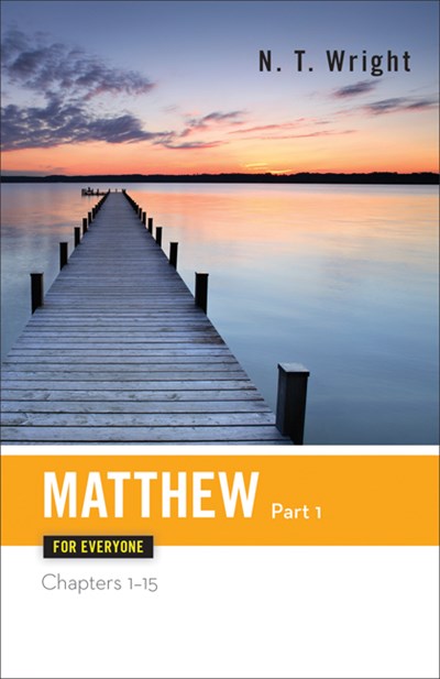Matthew for Everyone, Part 1