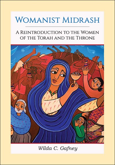Womanist Midrash, Volume 1