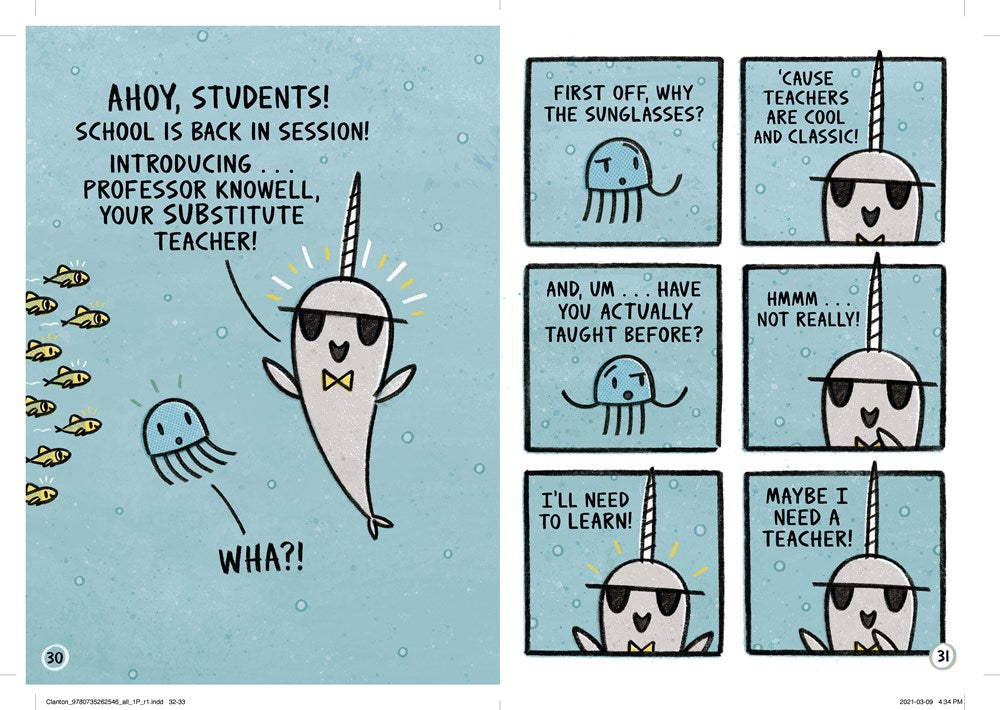 Narwhal's School of Awesomeness (A Narwhal and Jelly Book #6)