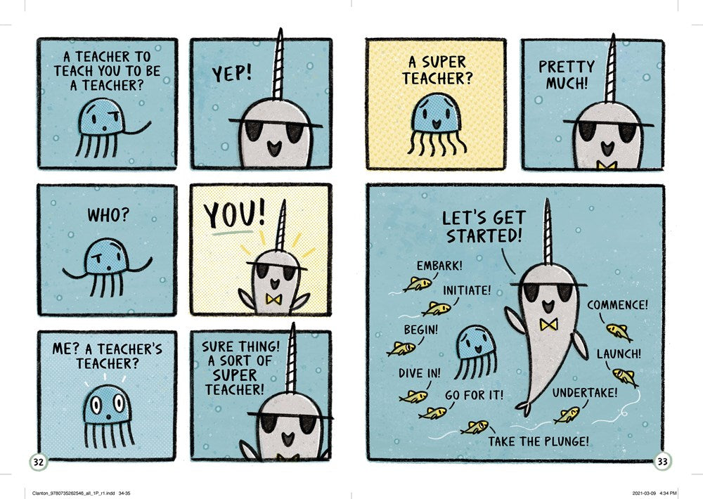 Narwhal's School of Awesomeness (A Narwhal and Jelly Book #6)