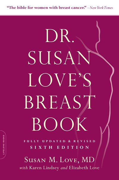 Dr. Susan Love's Breast Book