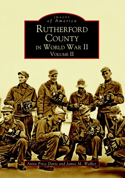 Rutherford County in World War II, Volume II