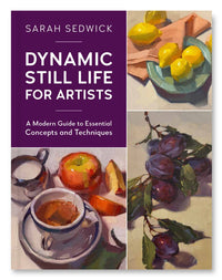 Dynamic Still Life for Artists