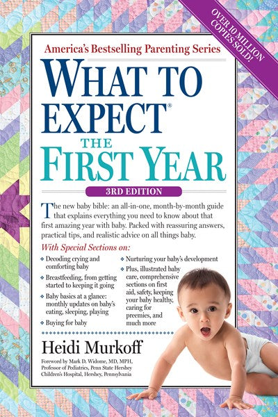 What to Expect the First Year  (3rd Edition)
