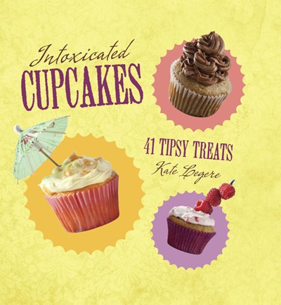 Intoxicated Cupcakes