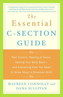 The Essential C-Section Guide