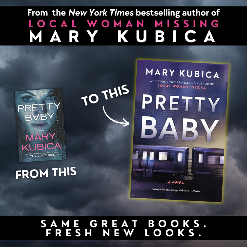 Pretty Baby: A Thrilling Suspense Novel from the NYT bestselling author of Local Woman Missing