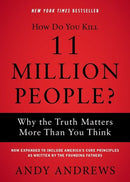 How Do You Kill 11 Million People?