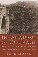 The Anatomy of Courage