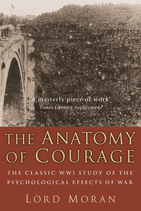 The Anatomy of Courage
